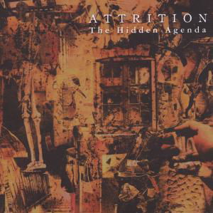 Cover for Attrition · Hidden Agenda (CD) (2010)