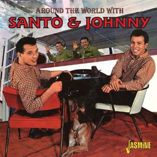 Around The World With Santo & Johnny - Santo & Johnny - Musiikki - JASMINE - 0604988023824 - keskiviikko 12. joulukuuta 2012