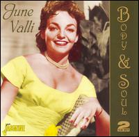 Body And Soul - June Valli - Música - JASMINE - 0604988065824 - 26 de septiembre de 2006