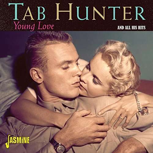 Cover for Tab Hunter · Young Love &amp; All His Hits (CD) (2016)