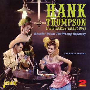 Cover for Hank Thompson · Headin'down The Wrong Highway (CD) (2012)