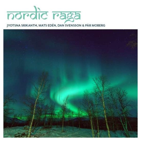 Cover for Nordic Raga (CD) (2018)