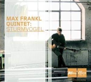 Cover for Max -Quintet- Frankl · Sturmvogel (CD) (2008)