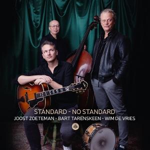 Cover for Joost Zoeteman &amp; Bart Tarenskeen &amp; Wim de Vries · Standard - No Standard (CD) (2025)