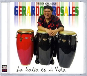 Cover for Gerardo Rosales · La Salsa Es Mi Vida (CD)