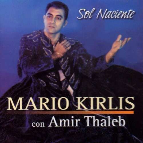 Sol Naciente - Mario Kirlis - Music -  - 0610077188824 - August 8, 2002