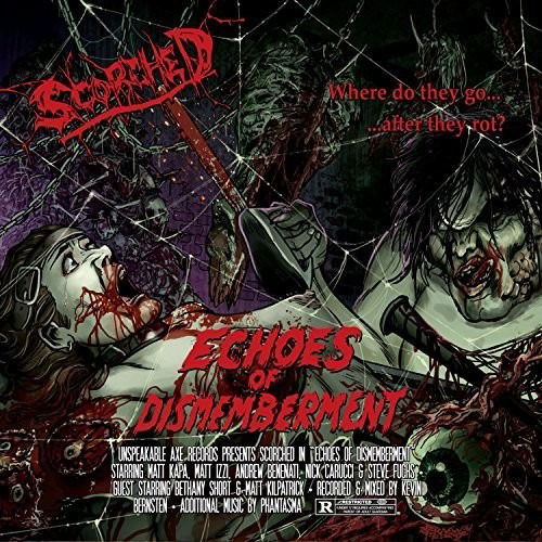 Cover for Scorched · Echoes of Dismemberment (CD) (2016)