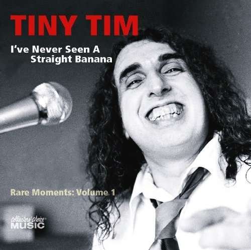 Cover for Tiny Tim · I've Never Seen a Straigh (CD) (2009)