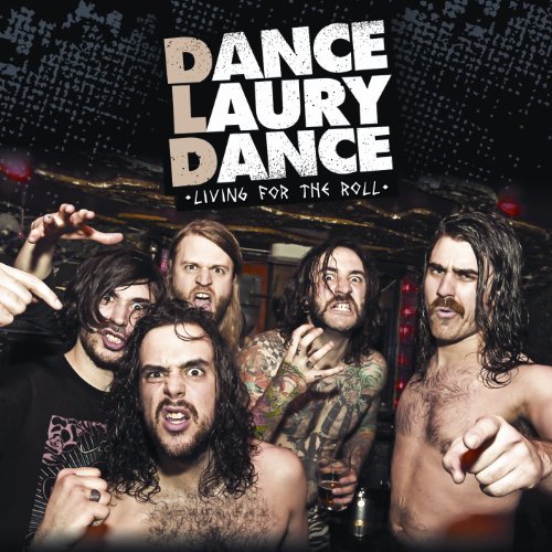 Living for the Roll - Dance Laury Dance - Muziek - FRENCH - 0619061405824 - 1 november 2013