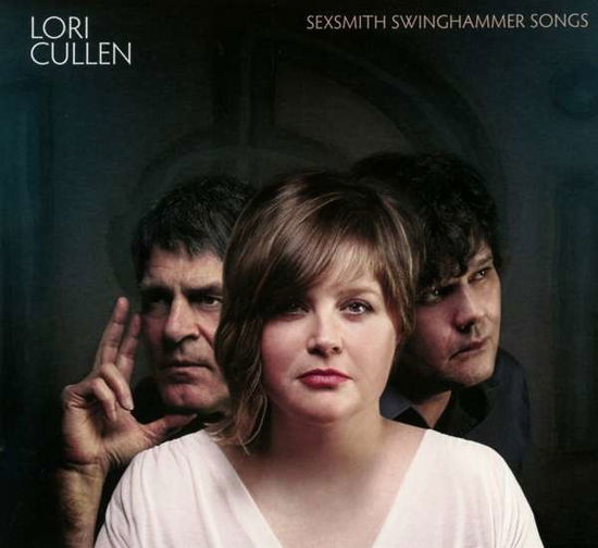 Sexsmith Swinghammer Songs - Cullen  Lori - Musik - True North - 0620638061824 - 28. oktober 2016