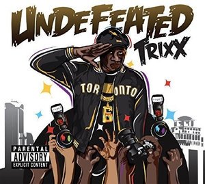 Cover for Trixx · Undefeated (CD) (2016)