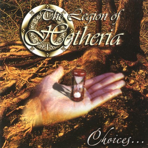 Cover for Legion Of Hetheria · Choices (CD) (2008)