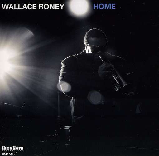 Home - Wallace Roney - Musik - HIGH NOTE - 0632375721824 - 13. marts 2012