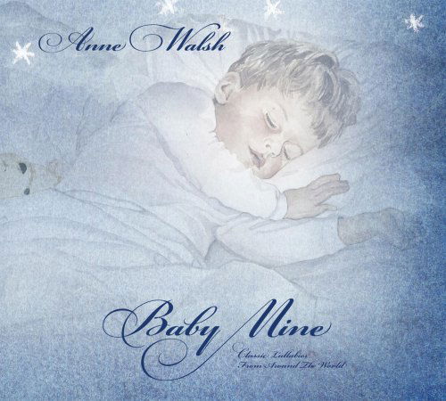 Baby Mine: Lullabies from Around World - Anne Walsh - Music -  - 0634479117824 - August 23, 2012