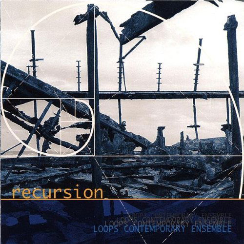 Cover for Loops · Recursion (CD) (2003)