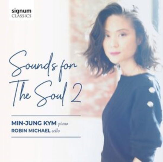 Cover for Min-jung Kim / Robin Michael · Sounds For The Soul 2 (CD) (2024)