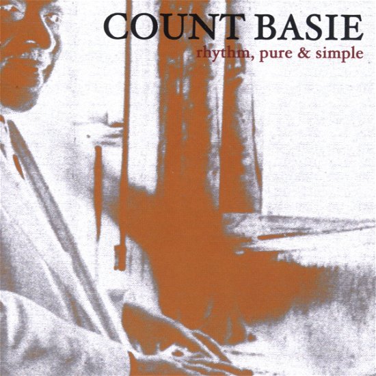 Cover for Count Basie · Count Basie-rhythm Pure &amp; Simple (CD) (2002)
