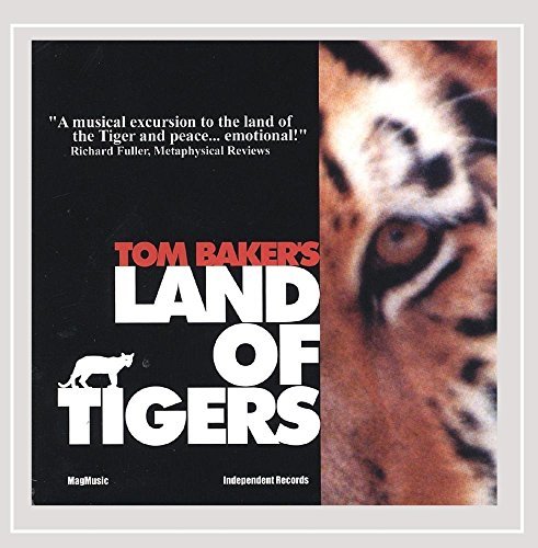 Cover for Tom Baker · Land of Tigers (CD) (2002)