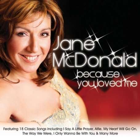 Cover for Jane Mcdonald · Because You Loved Me (CD)