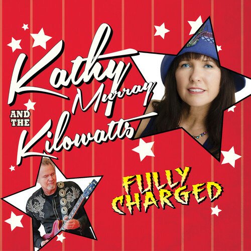 Cover for Kathy Murray &amp; the Kilowatts · High Voltage (CD) (2022)