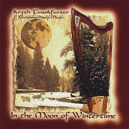 Cover for Aryeh Frankfurter · In the Moon of Wintertime (CD) (2008)
