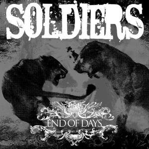 End of Days - Soldiers - Musiikki - TRUSTKILL - 0693723985824 - tiistai 22. marraskuuta 2016