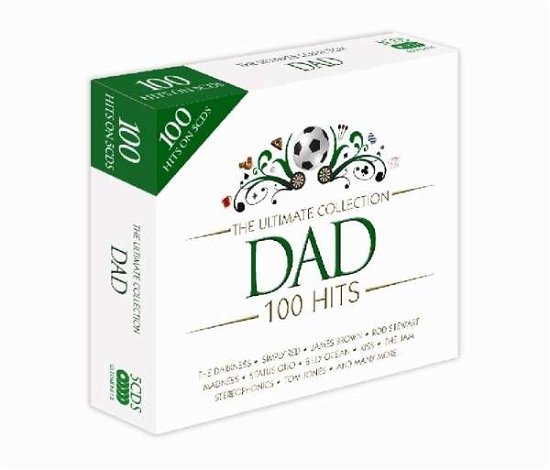 Dad - The Ultimate Collection - Various Artists - Musique - THE ULTIMATE COLLECTION USM - 0698458561824 - 27 avril 2009