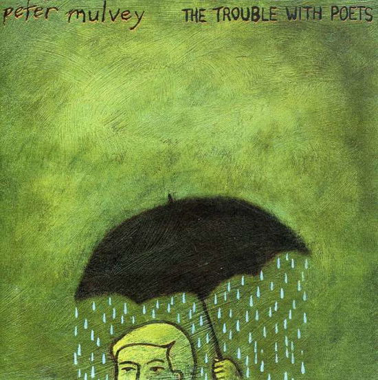 Cover for Peter Mulvey · Peter Mulvey - Trouble With Poets (CD)