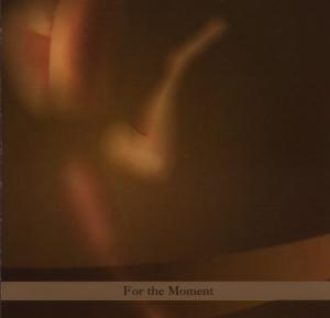 Cover for Paul Brody · For The Moment (CD) (2007)