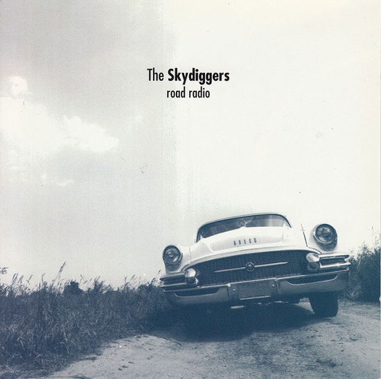 Road Radio - Skydiggers - Muziek - ISOTOPE - 0706301061824 - 17 februari 2022