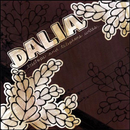 Cover for Dalia · Treetops &amp; Telephone Wires (CD) (2007)