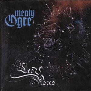 Cover for Meaty Ogre · Leo Vs. Pisces (CD) (2003)