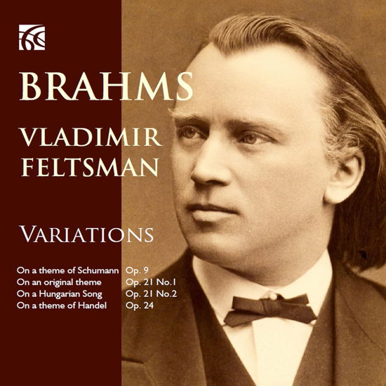 Brahms Variations - Vladimir Feltsman - Musikk - NIMBUS - 0710357641824 - 7. juli 2023