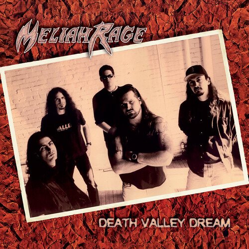 Cover for Meliah Rage · Death Valley Dream (CD) [Deluxe edition] (2019)