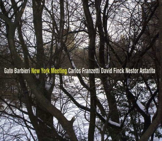 Cover for Gato Barbieri · New York Meeting (CD) (2011)