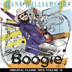 Cover for Hank Williams Jr · Born To Boogie (CD) (1998)