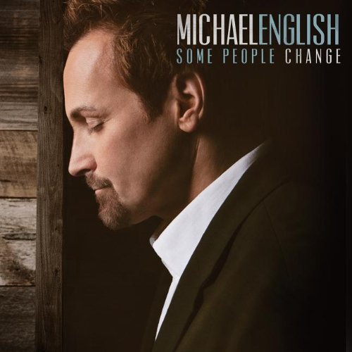 Cover for Michael English · Some People Change-English,Michael (CD) (2013)