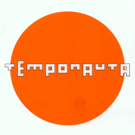 1.55522e+14 - Temponauta - Musik - IMPORT - 0718751366824 - 11 oktober 2004