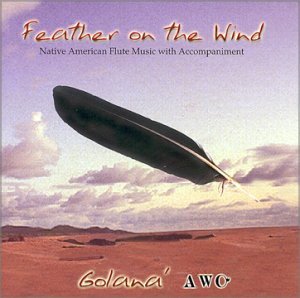 Feather on the Wind - Golana - Musikk - NATIVE AMERICAN / RELAXATION - 0718795603824 - 10. oktober 2014