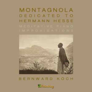 Cover for Bernward Koch · Montagnola-dedicated to Hermann Hesse (CD) (2008)