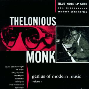 Genius of Modern Music Vol. 1 - Thelonious Monk - Musik - EMI - 0724353213824 - 3 maj 2005