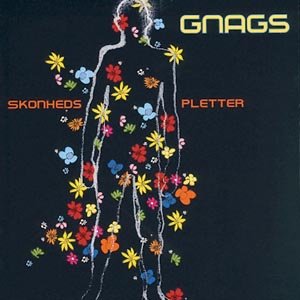 Skønhedspletter - Gnags - Musik - CMC RECORDS INTERNATIONAL - 0724353891824 - 22 mars 2002