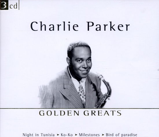 Golden Greats - Charlie Parker - Musiikki - DISKY - 0724357918824 - torstai 25. huhtikuuta 2002