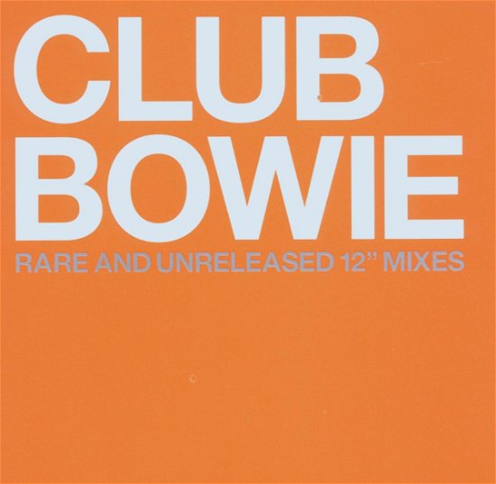 Club Bowie - David Bowie - Muziek - EMI - 0724359675824 - 17 november 2003