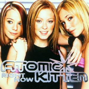 Atomic Kitten · Right now (CD) [New edition] (2003)