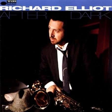 Cover for Richard Elliot · After Dark (CD) (1994)