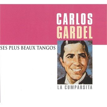 Cover for Carlos Gardel · Ses Plux Beaux Tangos (CD) (1996)