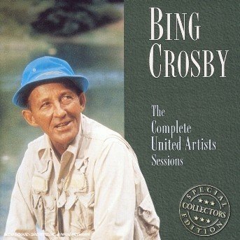 Cover for Bing Crosby · The Complete Uniteda Artists S (CD) (2007)