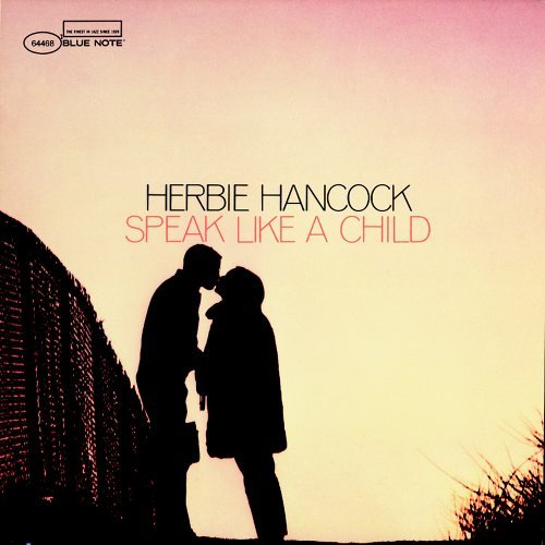 Speak Like a Child - Herbie Hancock - Musik - JAZZ - R.V.G. REMASTERS - 0724386446824 - March 22, 2005