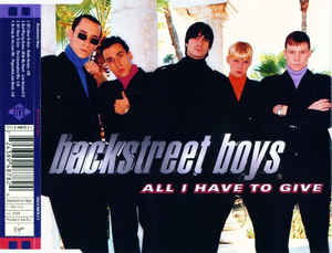 All I Have to Give -cds- - Backstreet Boys - Musikk -  - 0724389487824 - 